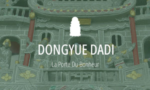 Divinité Taoïste #6 : Dongyue Dadi (东岳大帝, Dieu de la Montagne Tai) 