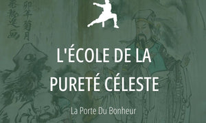 École Taoïste #25 : L'École de la Pureté céleste 