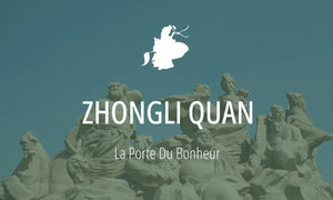 Immortel Taoïste #8 : Zhongli Quan (鐘離権, patron de la résilience)