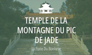 Lieu Sacré Taoïste #14 : Temple de la Montagne du Pic de Jade (玉峰寺) 