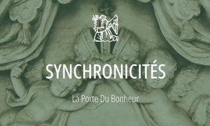 Message des anges gardiens, numéro 7 : Synchronicités