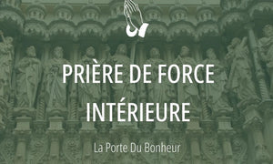 Prière de force intérieure et de stabilité 