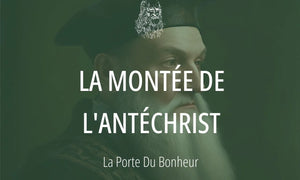 Prophétie #1 : la montée de l'Antéchrist (Nostradamus) 