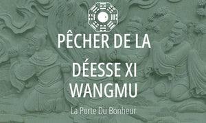 Symbole du Tao #4 : le Pêcher de la Déesse Xi Wangmu (西王母仙桃, immortalité) 