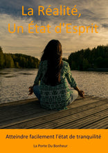 Charger l&#39;image dans la galerie, La réalité, un état d&#39;esprit - image 2