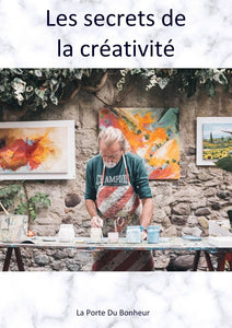 Les secrets de la créativité - Cyril Gendarme
